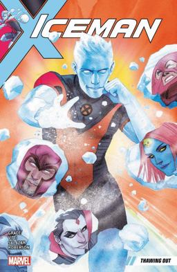 Iceman Vol. 1 Thawing Out  9781302908799 Front Cover