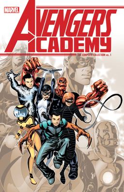 Avengers Academy: the Complete Collection Vol. 1  9781302909468 Front Cover
