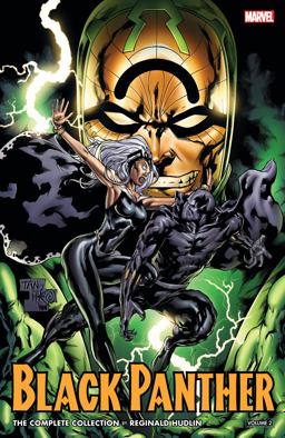 Black Panther by Reginald Hudlin: the Complete Collection Vol. 2  9781302909475 Front Cover