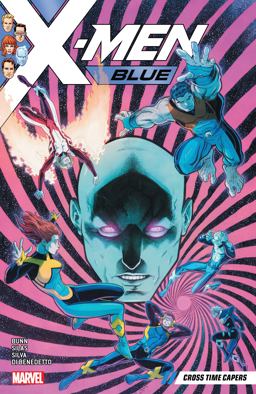 X-Men Blue Vol. 3: Cross Time Capers  9781302909789 Front Cover