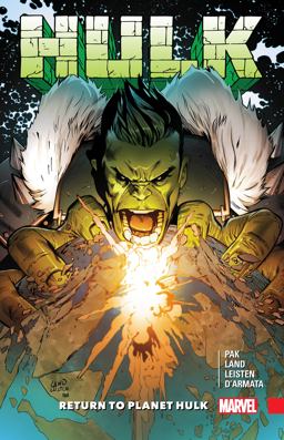 Hulk: Return to Planet Hulk  9781302909963 Front Cover