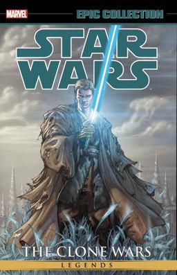 Star Wars Epic Collection: the Clone Wars Vol. 2  9781302910181 Front Cover