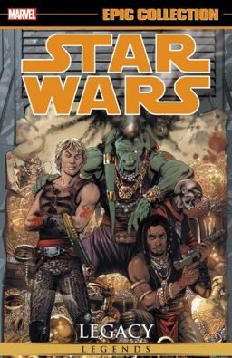 Star Wars Legends Epic Collection: Legacy Vol. 2  9781302910198 Front Cover