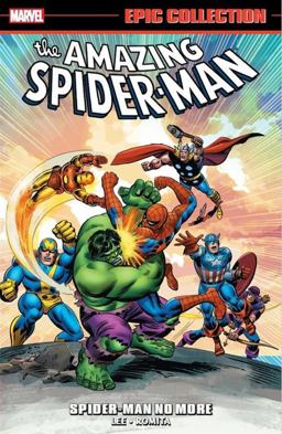 Amazing Spider-Man Epic Collection: Spider-Man No More  9781302910235 Front Cover