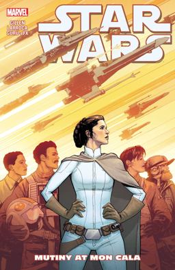 Star Wars Vol. 8: Mutiny at Mon Cala  9781302910532 Front Cover