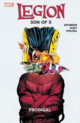 Legion: Son of X Vol. 1 Prodigal  9781302910594 Front Cover