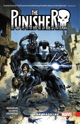 Punisher: War Machine Vol. 1  9781302910723 Front Cover