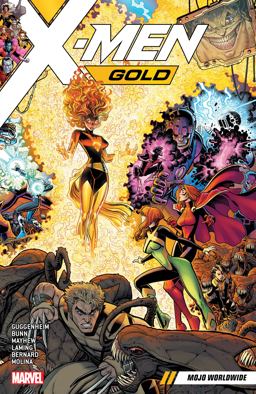 X-Men Gold Vol. 3: Mojo Worldwide  9781302910891 Front Cover