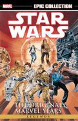 Star Wars Legends Epic Collection: the Original Marvel Years Vol. 3  9781302911331 Front Cover