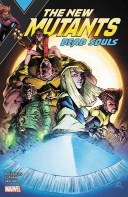 New Mutants: Dead Souls  9781302911546 Front Cover