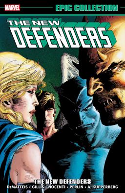 Defenders Epic Collection: the New Defenders  9781302912031 Front Cover