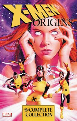 X-Men Origins: the Complete Collection  9781302912208 Front Cover