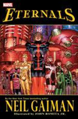 Eternals by Neil Gaiman [new Printing]  9781302913120 Front Cover
