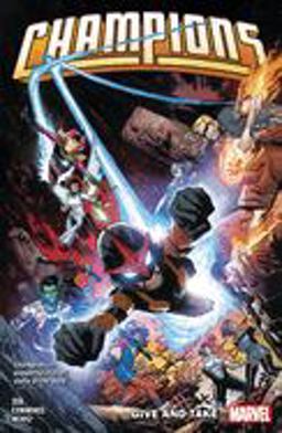 Champions by Jim Zub Vol. 2: Give and Take