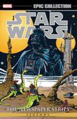 Star Wars Legends Epic Collection: the Newspaper Strips Vol. 2