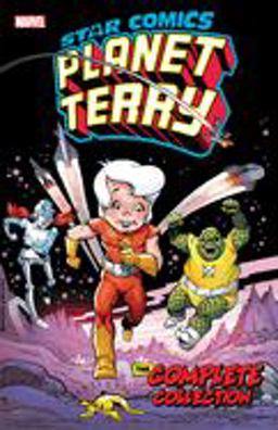 Star Comics: Planet Terry - the Complete Collection