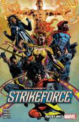 Strikeforce Vol. 1: Trust Me