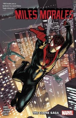 Miles Morales Vol. 5: the Clone Saga