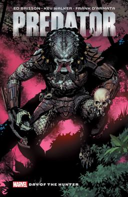 Predator by Ed Brisson - Day of the Hunter