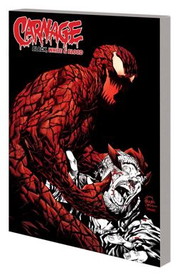 CARNAGE: BLACK, WHITE and BLOOD