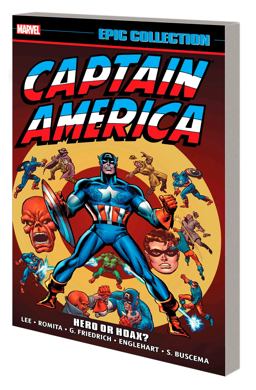 Captain America Epic Collection - Hero or Hoax?