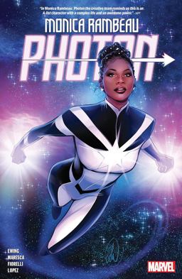 Monica Rambeau: Photon Monica Rambeau: Photon