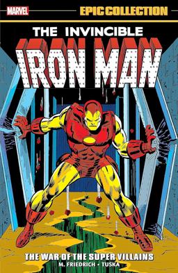 Iron Man Epic Collection: the War of the Super Villains