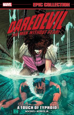 Daredevil Epic Collection: a Touch of Typhoid [new Printing]