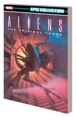 Aliens Epic Collection - the Original Years