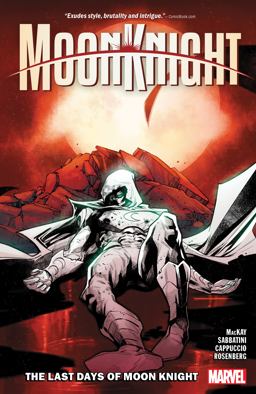 Moon Knight Vol. 5: the Last Days of Moon Knight
