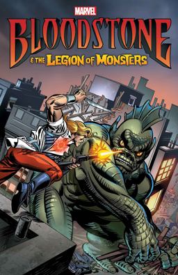 BLOODSTONE and the LEGION of MONSTERS [NEW PRINTING]