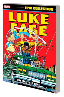 Luke Cage Epic Collection: the Fire This Time