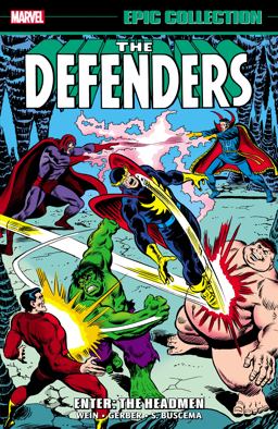 Defenders Epic Collection: Enter - the Headmen