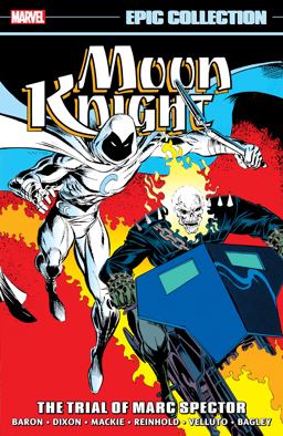 Moon Knight Epic Collection: the Trial of Marc Spector