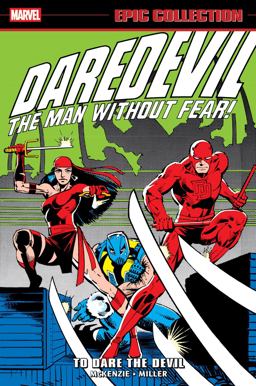 Daredevil Epic Collection: to Dare the Devil