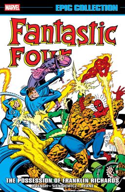 Fantastic Four Epic Collection: the Possession of Franklin Richards