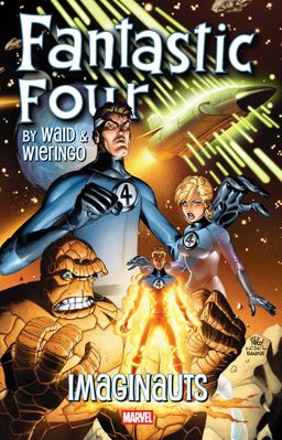 FANTASTIC FOUR by WAID and WIERINGO: IMAGINAUTS