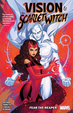 The Vision and the Scarlet Witch: Fear the Reaper