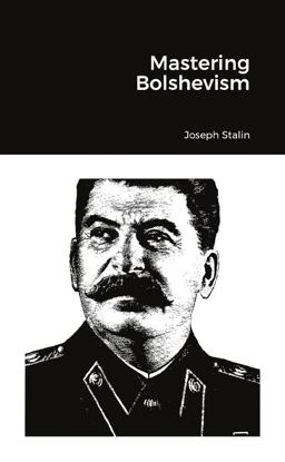 Mastering Bolshevism