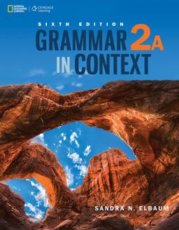 Grammar in Context 2: Split Edition A Grammar in Context 2: Split Edition A