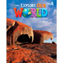 Explore Our World 4: Lesson Planner with Audio CD and Teacher's Resource CD-ROM
