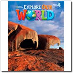 Explore Our World 4-6: Assessment Book with Audio CD