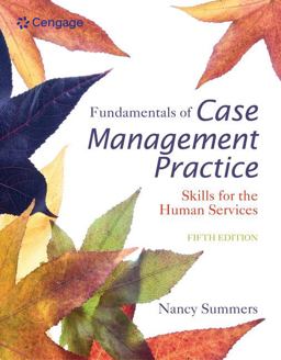 Fundamentals of Case Management Practice: Skills for the Human Services 5th 9781305094765 Front Cover