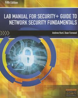 Lab Manual for Security+ Guide to Network Security Fundamentals, 5th