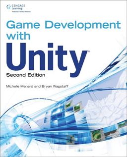 Game Development with Unity 2nd 9781305110540 Front Cover