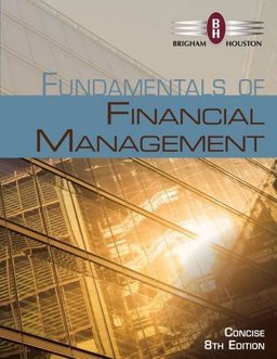 Bundle: Fundamentals of Financial Management, Concise Edition (with Thomson ONE - Business School Edition 6-Month Printed Access Card), 8th + Aplia Printed Access Card