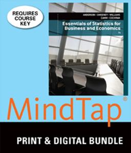 Bundle: Essentials of Statistics for Business and Economics, Loose-Leaf Version, 7th + MindTap Business Statistics, 1 Term (6 Months) Printed Access Card