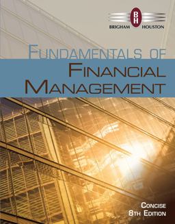 Bundle: Fundamentals of Financial Management, Concise Edition, Loose-Leaf Version, 8th + Thomson ONE - Business School Edition, 1 Term (6 Months) Printed Access Card + MindTap Finance, 1 Term (6 Months) Printed Access Card