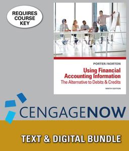 Bundle: Using Financial Accounting Information: the Alternative to Debits and Credits, 9th + CengageNOW Printed Access Card
