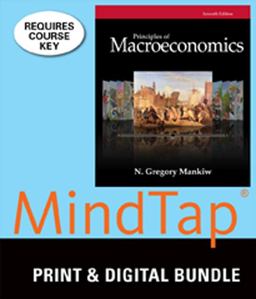 Bundle: Principles of Macroeconomics, 7th + MindTap Economics, 1 Term (6 Months) Printed Access Card